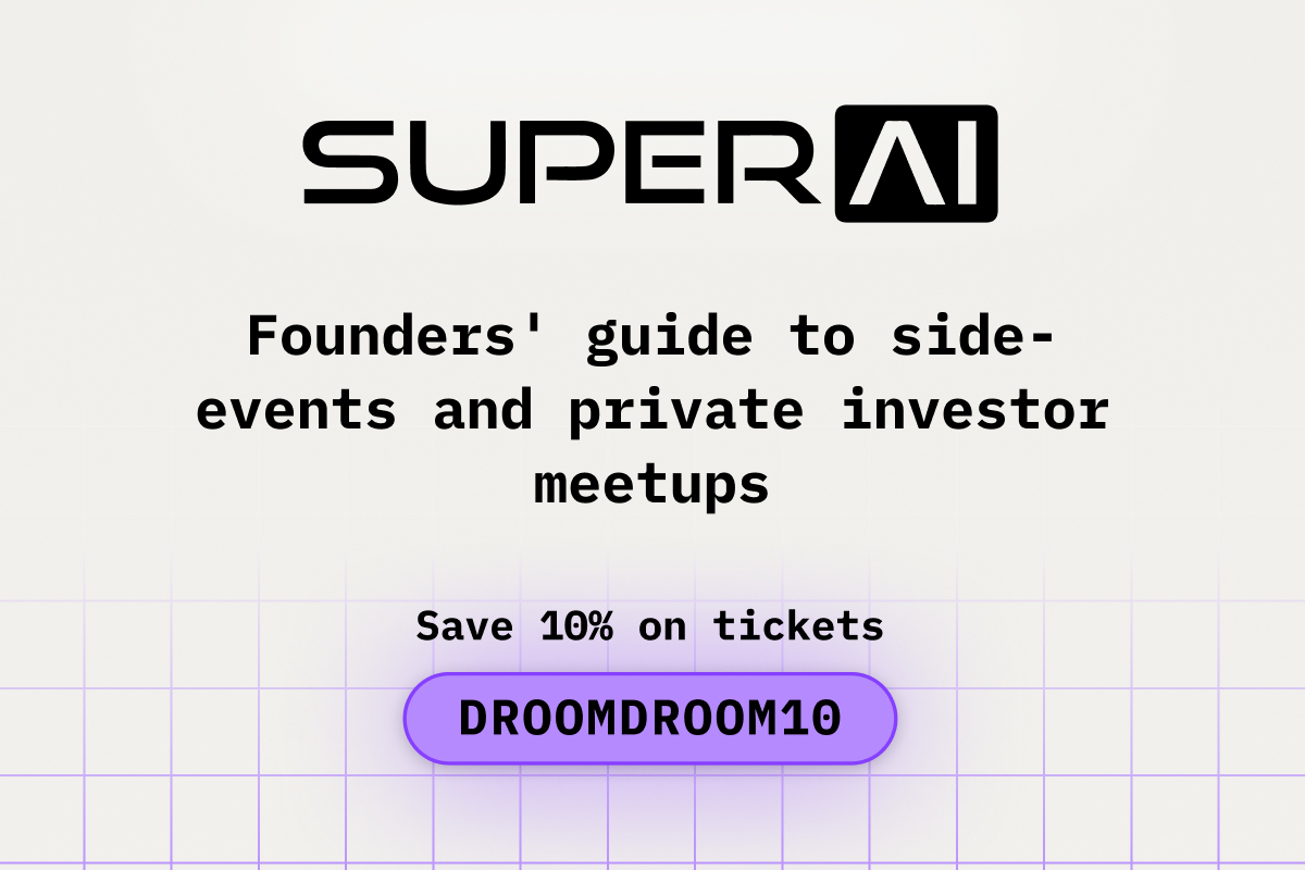 Founders Guide to Side-Events and Private Investor Meetups at SuperAI