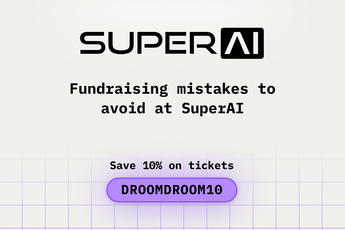 Fundraising Mistakes to Avoid at SuperAI