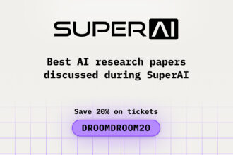 Best AI Research Papers Discussed During SuperAI