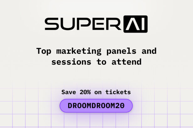 Top Marketing Panels and Sessions to Attend at SuperAI