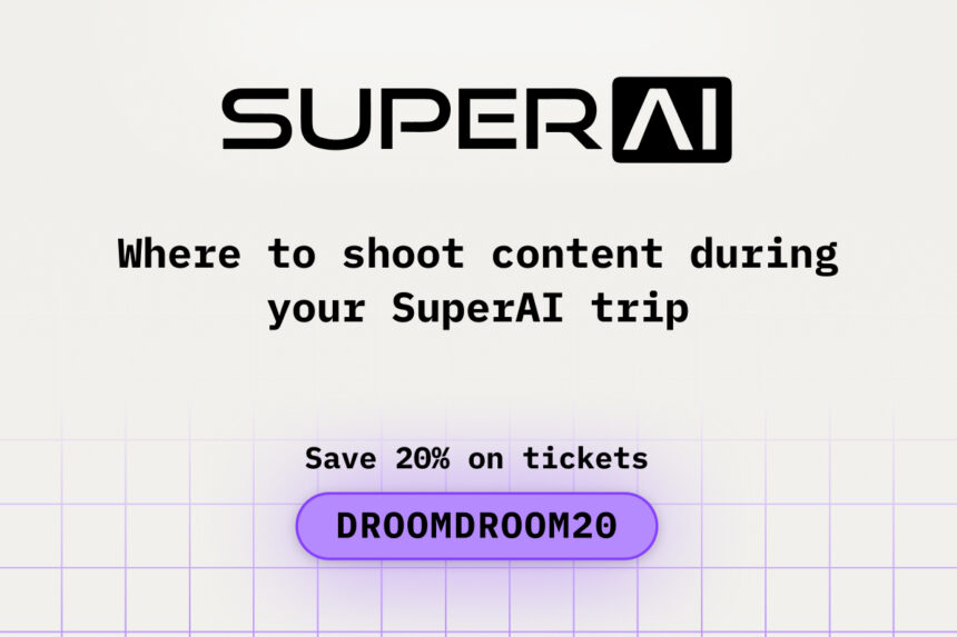 Where to Shoot Content During Your SuperAI Trip