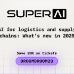 AI for Logistics and Supply Chains: Whats New Before Attending SuperAI