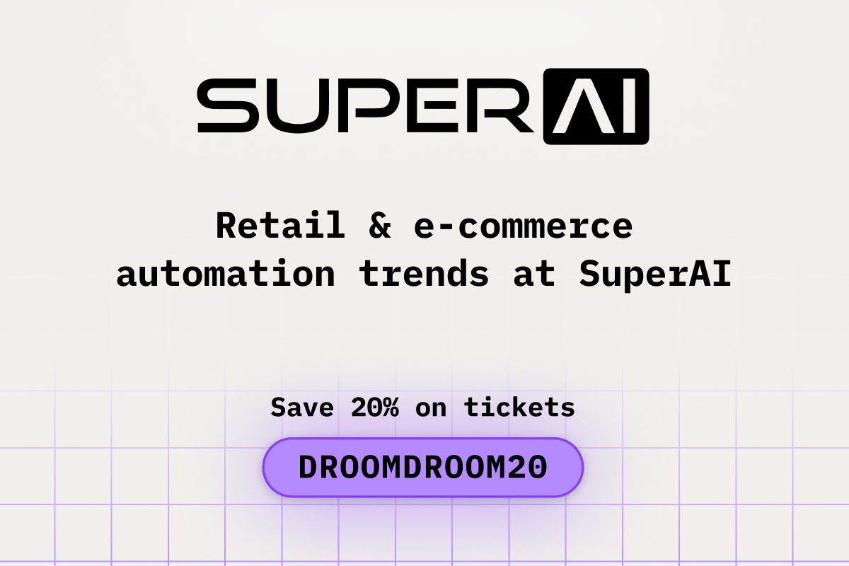 Retail & e-commerce automation trends at SuperAI