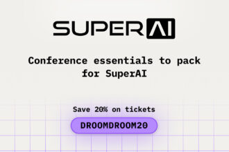 Conference Essentials to Pack for SuperAI