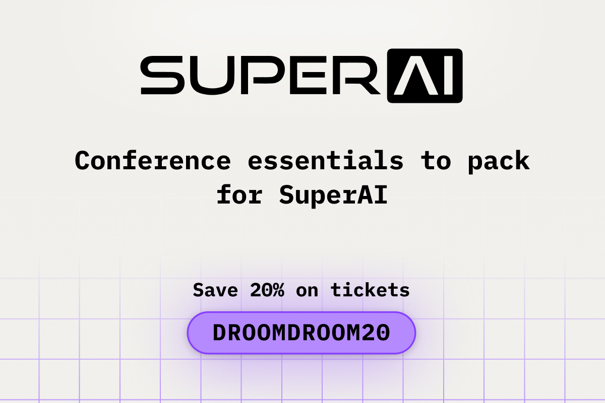 Conference Essentials to Pack for SuperAI