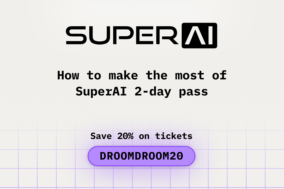 How to Make the Most of Your SuperAI 2-Day Pass