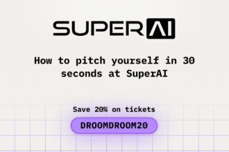 How to Pitch Yourself in 30 Seconds at SuperAI