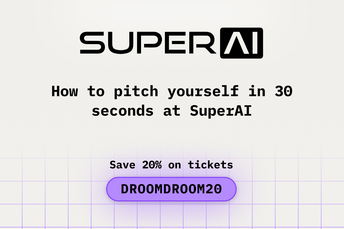 How to Pitch Yourself in 30 Seconds at SuperAI