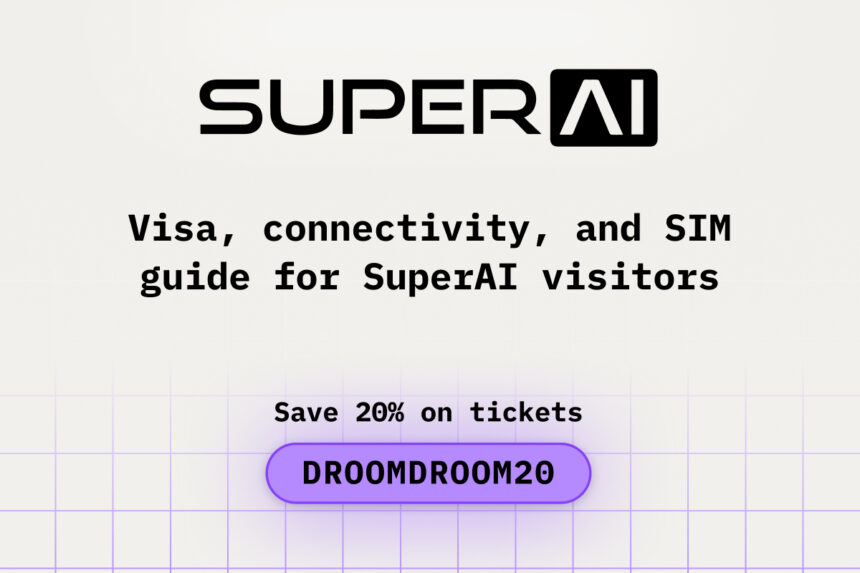 Visa, Connectivity, and SIM Guide for SuperAI Visitors