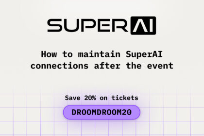 How to Maintain SuperAI Connections After the Event