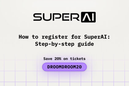 How to register for SuperAI: Step-by-Step guide