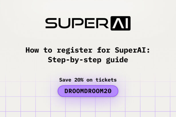 How to register for SuperAI: Step-by-Step guide