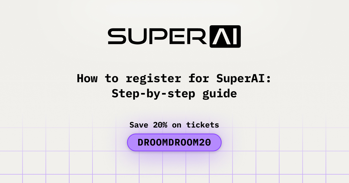 How to register for SuperAI: Step-by-Step guide