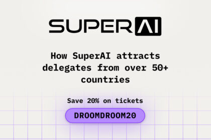 How SuperAI attracts delegates from over 50+ countries