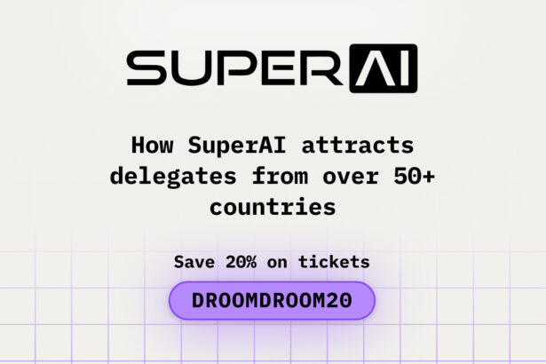 How SuperAI attracts delegates from over 50+ countries